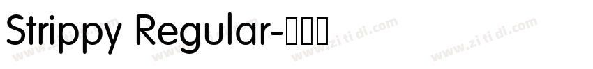 Strippy Regular字体转换